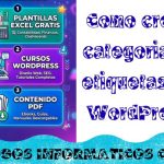 Como crear categorias y etiquetas en WordPress